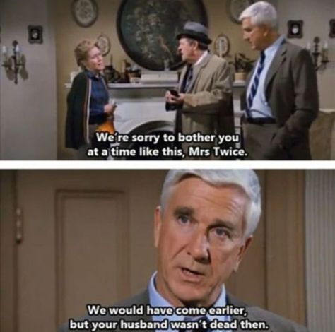 Naked Gun.. I think? Deadpan Humor, Leslie Nielsen, Funny Vine, Snarky Quotes, Everything Funny, Funny Captions, Funny People, Movie Quotes, Funny Posts