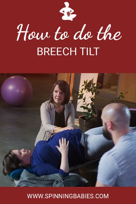 How to do the Breech Tilt - a widely-known inversion technique to help a breech baby flip to a head-down position. Breech Baby How To Flip A, Breech Baby Exercises, Labor Techniques, Turn A Breech Baby, Baby Exercises, Labor Tips, Breech Babies, Spinning Babies, Pregnancy Hacks