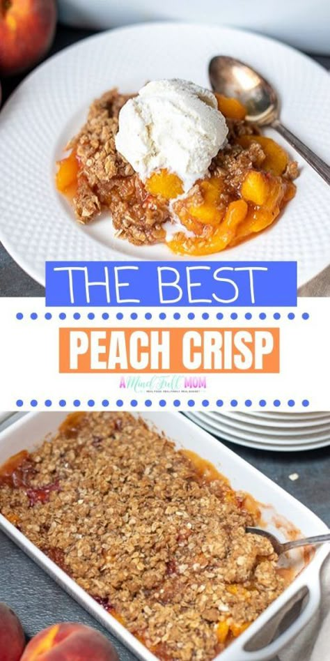 Peach Crisp With Oatmeal Crumble, Peach Crisps With Oatmeal, Peach Crumble Cobbler Oatmeal, Peach Crisp With Canned Peaches Oatmeal, Peach Crisp Using Canned Pie Filling, Canned Peach Crisp Recipe, Peach Cobbler Oatmeal Crisp, Peach Crisp Recipe With Oats, Breakfast Ideas With Peaches