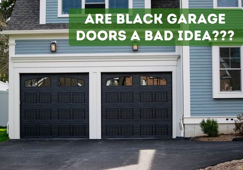 Are Black Garage Doors A Bad Idea - What You Should Know! Exterior House Colors With Black Garage Doors, Farmhouse Black Garage Doors, Garage Trim Ideas Exterior, Black Garage Door Tan House, House With Black Garage Doors, Houses With Black Garage Doors, Black Garage Doors White House, Painting Garage Door Black, White House Black Garage Door