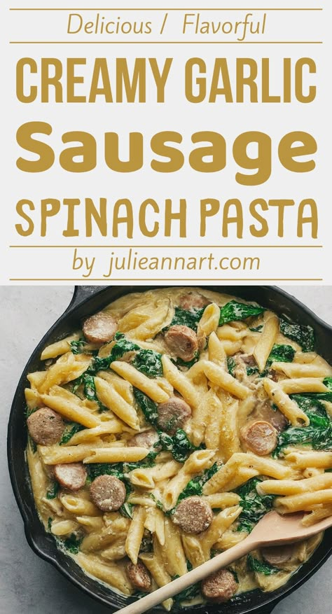 Creamy Garlic Sausage & Spinach Pasta Sausage And Spinach Pasta, Spinach Sausage Pasta, Spinach Dinner Recipes, Spinach Pasta Recipe, Creamy Spinach Sauce, Creamy Sausage Pasta, Sausage Spinach Pasta, Spinach Pasta Recipes, Chicken Sausage Pasta