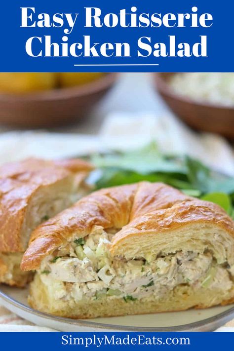 Rotisserie chicken salad sandwich on croissant. Easy Chicken Salad Recipe With Rotisserie Chicken, Rotisserie Chicken Sandwiches Recipes, Chicken Salad Rotisserie Easy, Easy Rotisserie Chicken Salad, Rotisserie Chicken Recipes Salad, Rotisserie Chicken Salad Recipe Easy, Rotisserie Chicken Sandwiches, Chicken Salad Rotisserie, Chicken Salad With Rotisserie Chicken