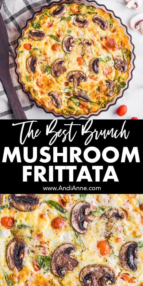 Mushroom Frittata Best Breakfast Fritatta, Mushrooms Breakfast Recipes, Breakfast Veggie Quiche, Asparagus Mushroom Frittata, Eggs With Mushrooms Breakfast, Mediterranean Diet Frittata Recipes, Mushroom Eggs Breakfast, Breakfast Fertattas Recipe, Christmas Quiche Vegetarian