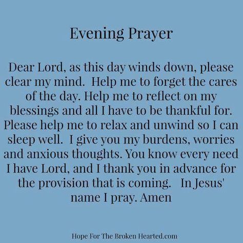 End Of Day Prayer, Afternoon Prayer, Prayer Before Sleep, Nighttime Prayer, Good Night Prayer Quotes, Prayer For Love, Short Prayers, Everyday Prayers, Bedtime Prayer