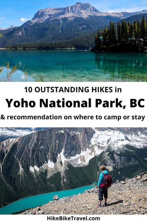 10 of the Best Yoho National Park Hikes - Hike Bike Travel Yoho National Park Canada, National Park Hikes, Canadian Road Trip, Alberta Travel, Bike Travel, Canada National Parks, Yoho National Park, Banff Canada, Hiking National Parks