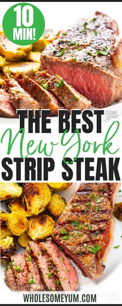 How To Cook New York Strip Steak In The Oven - The BEST method for how to cook New York strip steak in the oven! This foolproof New York strip steak recipe is tender, juicy, and full of flavor. #wholesomeyum New York Steak Recipes Grilled, New York Strip Roast Recipes, Strip Steak Recipe Oven, Cook New York Strip Steak, Strip Steak Marinade, Strip Steak Recipes, New York Strip Steak Recipes, New York Steak Recipe, Ny Strip Steak Recipes