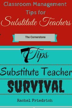 Guest post written by Rachel Friedrich ~she shares lots of substitute teacher tips and tricks | Classroom Management Tips for Substitute Teachers Teacher Tips And Tricks, Substitute Teacher Resources, Substitute Teacher Tips, Relief Teaching Ideas, Relief Teacher, Teacher Survival, Substitute Teaching, Teachers Classroom, Classroom Management Tips