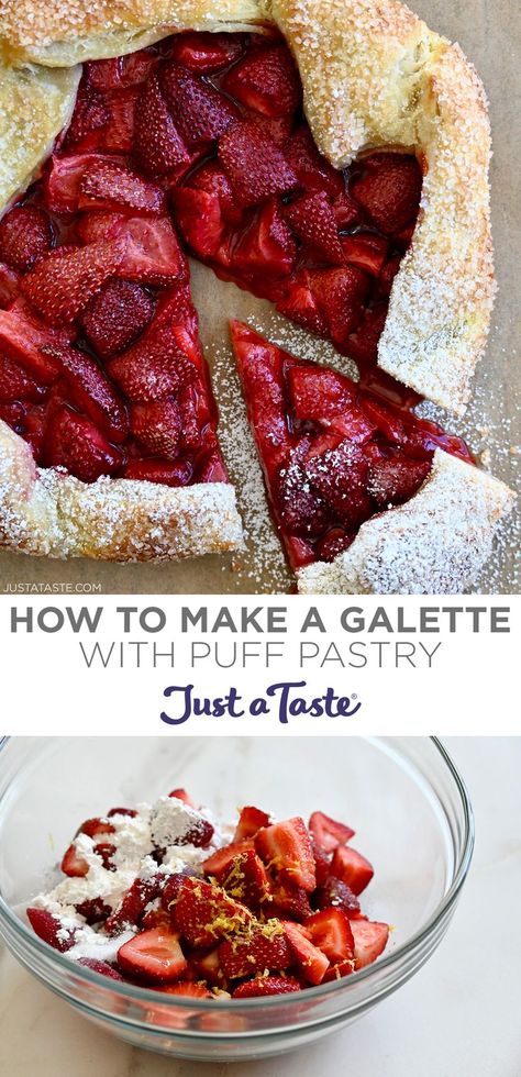 Top image: A closeup view of a strawberry puff pastry galette dusted with powdered sugar. Bottom image: A clear bowl containing fresh strawberries, lemon zest and cornstarch. Strawberry Galette Puff Pastry, Fruit Galette Puff Pastries, Strawberry Gallette Recipe Easy, Berry Puff Pastry Recipes, Gallette Recipe Puff Pastry, Fruit Puff Pastry Dessert, Cherry Puff Pastry Recipes, Strawberry Puff Pastry Recipes, Galette Puff Pastry