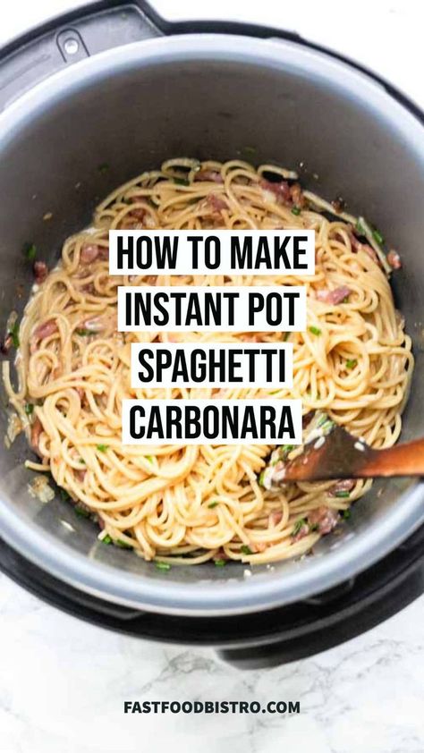 Instant Pot Spaghetti Carbonara, Chicken Carbonara Pasta Instant Pot, Fasta Pasta Cooker Recipes, Instapot Chicken Carbonara, Instant Pot Chicken Carbonara, Instant Pot Carbonara, Instant Pot Carbonara Pasta, Spaghetti Recipes Instant Pot, One Pot Spaghetti Carbonara