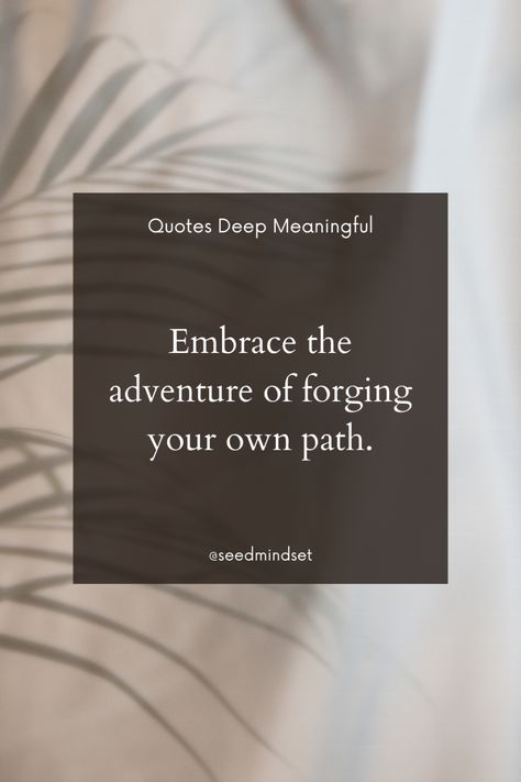 Adventure of Your Path Depict a trailblazer stepping into uncharted territory, symbolizing the adventure of forging your own path. This aesthetic encourages courage and individuality in life's journey, motivating exploration and the creation of a unique life story. Uncharted Territory, Free Living, Quotes Deep Meaningful, Wild Free, Quotes Aesthetic, Life Story, Uncharted, Life Stories, Quote Aesthetic