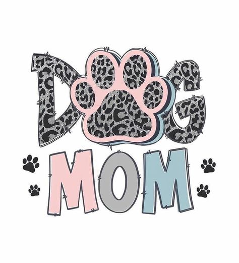 Paw Wallpaper, Paw Print Art, Dog Mom Quotes, Pitbull Art, Be Design, Leopard Dog, Monogram T Shirts, The Leopard, Dog Mom Shirt