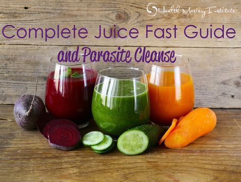 JUICE FAST GUIDE AND PARASITE CLEANSE Parasite Cleanse Juice Recipes, Parasite Cleanse Juice, Parasite Cleanse Diet, Good Health Quotes, 21 Day Fast, Flavored Waters, Turmeric Shots, Cleaning Your Colon, Breakfast Juice