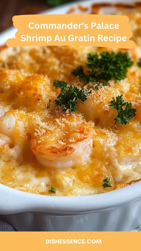 Recreate Commander's Palace Shrimp Au Gratin recipe—creamy, cheesy, and packed with tender shrimp for an indulgent, flavorful dish! Shrimp Gratin Recipes, Shrimp Au Gratin Recipes, Crab Au Gratin Recipe, Shrimp Dejonghe Recipe, Shrimp Gratin, Shrimp Au Gratin, Shrimp Casserole Recipes, Seafood Casserole Recipes, Shrimp Casserole