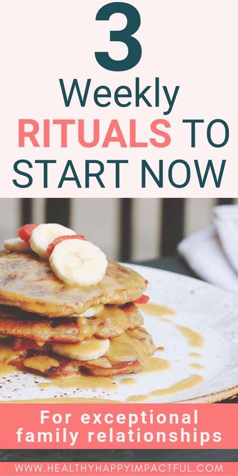 Weekly Family Rituals, Family Rituals Ideas, Weekly Family Traditions, Daily Routine For Moms, Daily Routine For Stay At Home Mom, Traditional Parenting, Weekly Rituals, Morning Routine Mom Of 2, Pregnancy Month