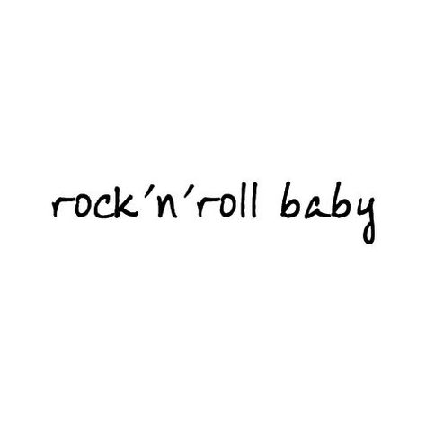 Rock And Roll Quotes, Rock And Roll Tattoo, Rock N Roll Tattoo, Rockstar Tattoo, Rock Quotes, Funny Clothes, Rock Tattoo, Rockstar Girlfriend, Handpoke Tattoo