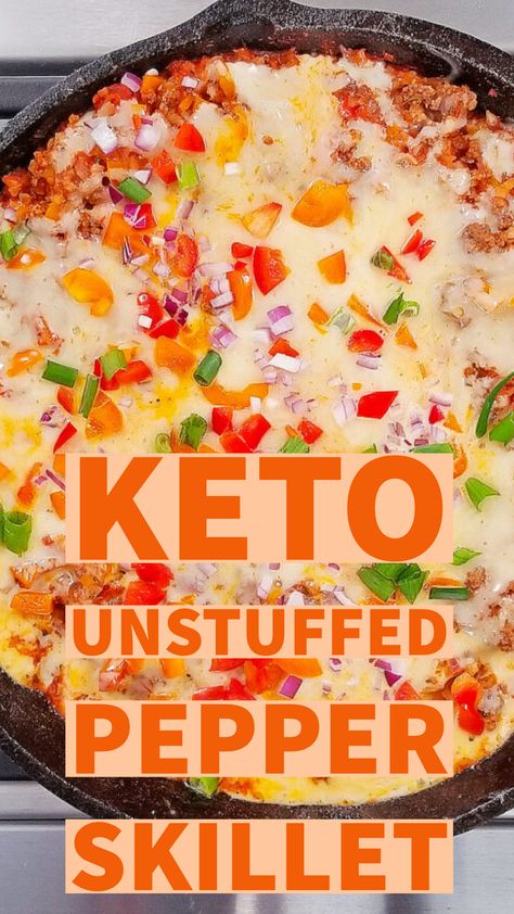 Keto Recipes With Peppers, Keto Stuffed Pepper Skillet, Keto Ground Beef Stuffed Peppers, Easy One Skillet Keto Meals, Keto Ground Beef Skillet Recipes, Keto Ground Beef Casserole Recipes For Dinner, Keto Recipes For Ground Beef, Easy Keto Dinner Ground Beef, Clean Keto Ground Beef Recipes