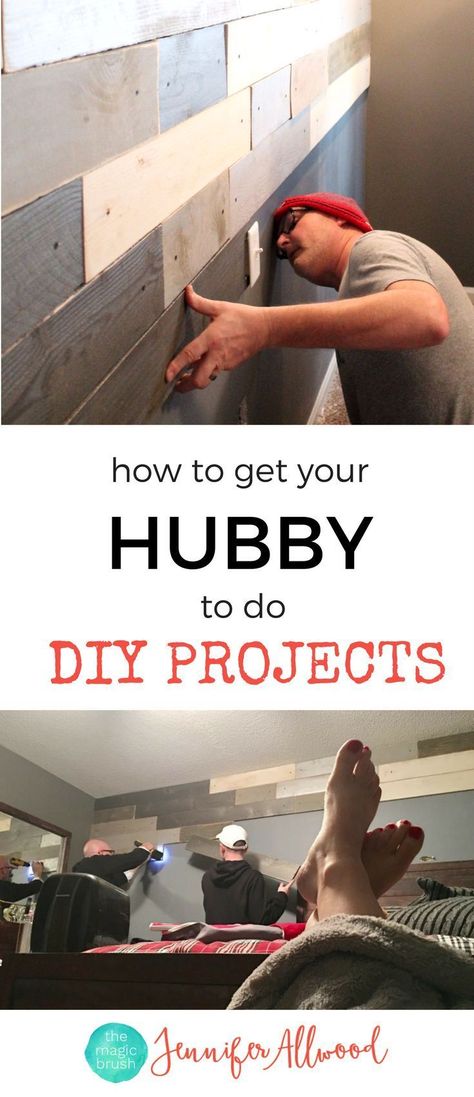 How to get your hubby to do   your DIY projects around the house. Get that honey-do list tackled without nagging -  Marriage & Home Renovation Tips by designer Jennifer Allwood. Get those home improvement projects finished! #diy #diyprojects Projects Around The House, Jennifer Allwood, House Repair, Easy Home Improvement, Renovation Tips, Honey Do List, Home Improvement Loans, Small House Decorating, Design Your Dream House