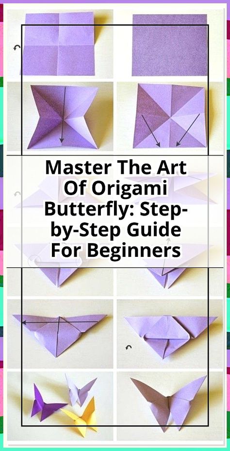 Unlock the beauty of paper folding with our comprehensive guide, "Master The Art Of Origami Butterfly: Step-by-Step Guide For Beginners." This easy-to-follow tutorial will guide you through each fold, helping you create stunning origami butterflies that will impress friends and family. Perfect for beginners, this pin offers tips and techniques to elevate your skills. Dive into the world of origami and bring your creations to life with colorful paper and a little patience. Origami Butterflies, Origami Easy Step By Step, Simple Origami, Origami Techniques, Origami Step By Step, Origami Butterfly, Useful Origami, Colorful Paper, Wreck This Journal