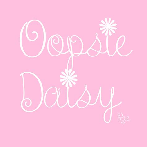 Daisy Quotes, Oopsie Daisy, Sun Flowers, Pink Petals, Pink Daisy, Pink Flowers, Florist, Funny Quotes, Daisy