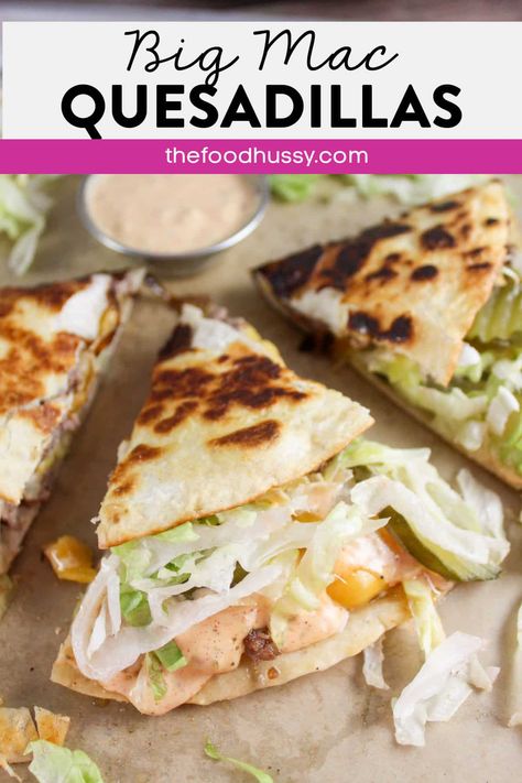 Big Mac Quesadillas is my new favorite quick dinner! It's a whole new take on the famous fast food burger and a quesadilla! Tortillas filled with a hamburger, cheese, pickles, lettuce and Big Mac sauce - so yum!  via @foodhussy Burger Quesadilla Recipes, Big Mac Quesadilla Recipe, Quasidilla Burger Recipes, Big Mac Smash Burger Quesadilla, Big Mac Quesadilla, Big Mac On A Tortilla, Big Mac Quesadilla Burger, Black Stone Quesadilla Burger, Big Mac Smash Burger Taco On Blackstone