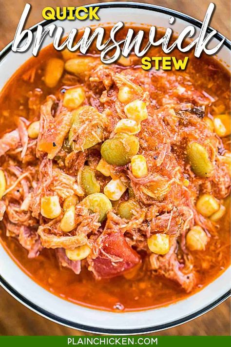 Quick Brunswick Stew - ready in 20 minutes! Pulled pork, chicken, lima beans, corn, chicken broth, BBQ sauce, tomato sauce - throw everything in the pot, bring to a boil and simmer for a few minutes. SO delicious! We made this two weeks in a row. We couldn't get enough of it! YUM! #pulledpork #chicken #bbq #tomatoes #corn #soup #stew #chili Quick Brunswick Stew, Quick And Easy Brunswick Stew, Pulled Pork Brunswick Stew, Brunswick Stew With Pulled Pork, Easy Brunswick Stew Recipe From Cans, Brunswick Stew Chicken, Bbq Tomatoes, Easy Brunswick Stew Recipe, Brunswick Stew Recipe Easy