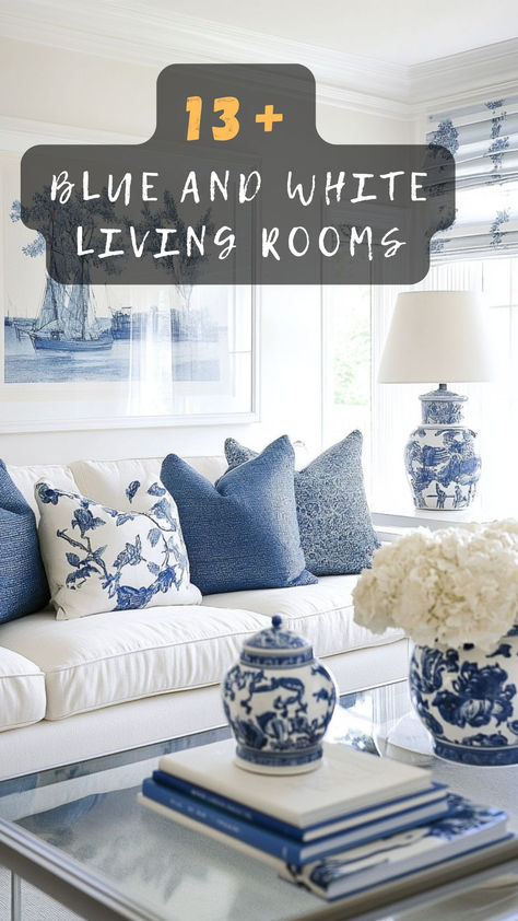 Curious how to style a blue and white living room? Click to see 13 stunning designs that make your space serene and stylish. 🏡💙 #LivingRoomDecor #BlueAndWhite #HomeStyle #InteriorDesign #DecorIdeas Blue And White Living Room Decor Ideas, Nantucket Style Living Room, Cream And Blue Living Room, Blue Home Decor Living Room, Blue And White Interior Design, Hamptons Lounge Room, Navy And White Living Room, Decorating With Blue And White, White Living Room Designs