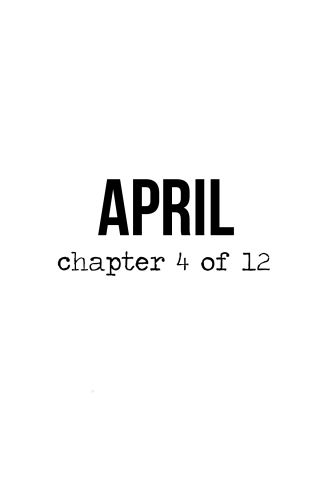 April 12, Hello January Chapter 1 Of 12, April Chapter 4 Of 12 Wallpaper, Chapter 10 Of 12 October, Nee Month Quotes, March Chapter 3 Of 12, Last Three Months Of The Year Quotes, Hello April Chapter 4 Of 12, Month Wallpaper