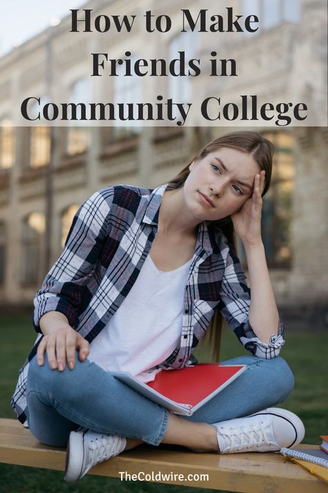 Knowing how to make friends in community college is very important. We give you our top 10 tips to accomplish this. Community College Tips, How To Make Friends In College, Make Friends In College, College Advice, Freshman College, Find Friends, College Hacks, Make Friends, Community College