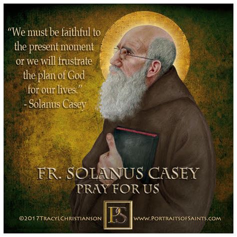 Blessed Solanus Casey, Solanus Casey, Religous Quotes, Prayer Of Thanks, Saint Quotes Catholic, Father Images, Catholic Family, Catholic Priest, Saint Quotes