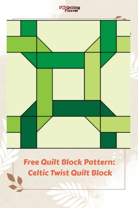 Free Quilt Block Pattern Celtic Twist Quilt Block Celtic Twist Quilt Pattern, Celtic Twist Block Free Pattern, Celtic Designs Pattern Free Printable, Celtic Quilt Patterns Free, Celtic Patterns Templates, Celtic Quilt Patterns, Free Quilt Patterns For Beginners, Irish Quilt Patterns, Celtic Quilts