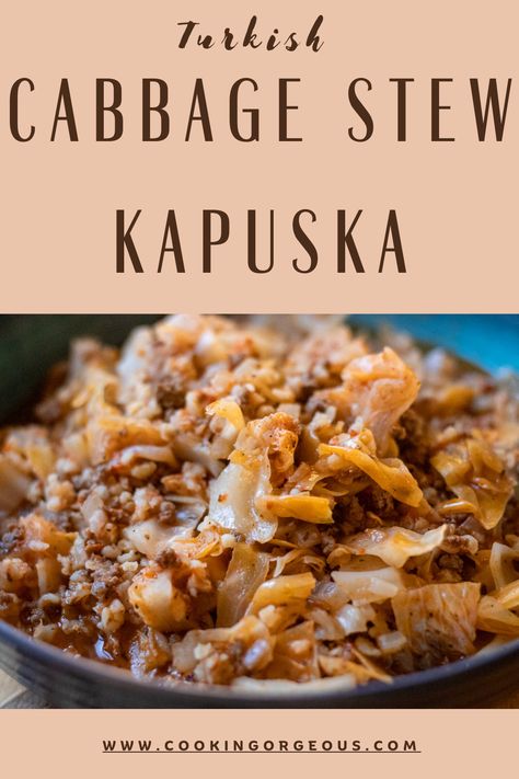 Turkish stew called ' Kapuska' made with chopped cabbage leaves, tomato paste, ground beef and spices. Turkish Stew, Turkish Cabbage, Cabbage Stew, Minced Beef, Fun Dinner, Armenian Recipes, Beef And Cabbage, Sunday Dinner Recipes, Slow Cooked Lamb