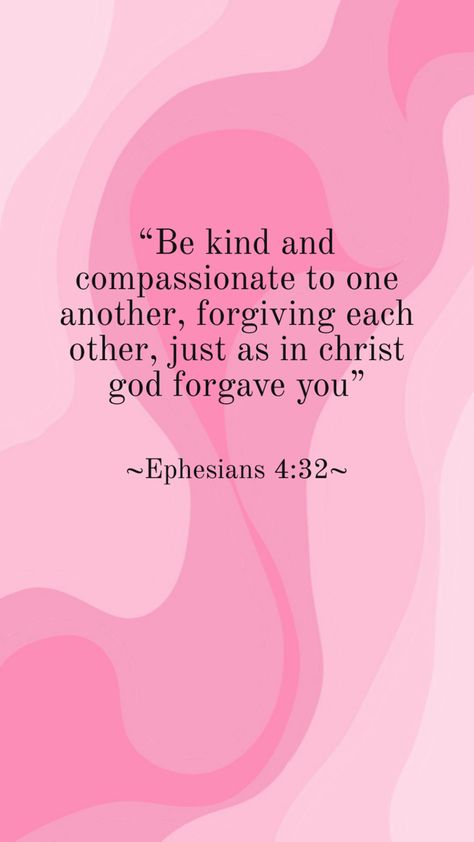 Pink Bible quote aesthetic Ephesians 4:32 Bible Quote Aesthetic, Journaling Ideas For Beginners, Creative Bible Journaling, Bible Journaling Ideas, Bible Quotes Background, Cute Bible Verses, Creative Bible, Christian Quotes Wallpaper, Motivational Bible Verses