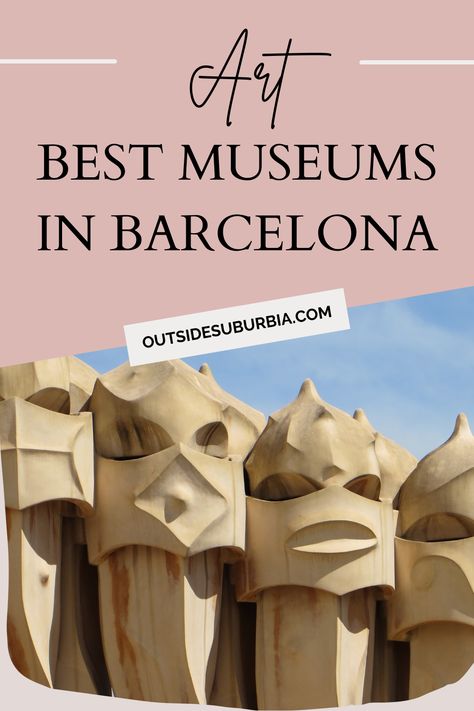 Barcelona's Best Modern & Contemporary Art Galleries and Museums • Outside Suburbia Family Spanish Museum, Barcelona Museum, Barcelona Museum Of Contemporary Art, Barcelona Sights, Eixample Barcelona, Visit Barcelona, Contemporary Art Gallery, Contemporary Modern Art, Museum Of Modern Art