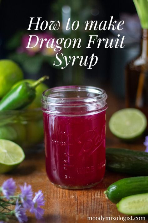 Dragonfruit Simple Syrup, Dragon Fruit Simple Syrup, Dragon Fruit Cocktail Drinks, How To Make Fruit Syrup, Dragon Fruit Mocktail Recipe, Simple Syrups For Cocktails, Homemade Syrup Recipe, Dragon Fruit Syrup Recipe, Fruit Simple Syrup Recipe