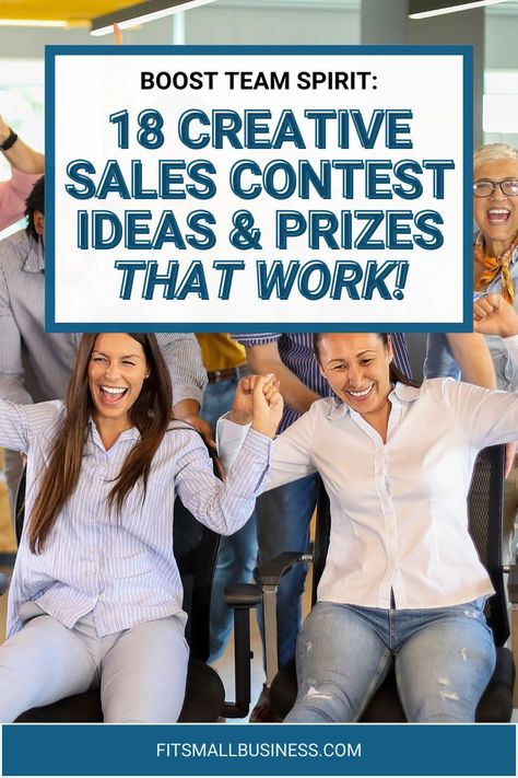 Boost Team Spirit: 18 Creative Sales Contest Ideas & Prizes That Work! Sales Contest Ideas For Work, Team Morale, Contest Prize, Contest Ideas, Turn Your Dreams Into Reality, Small Business Advice, Sales Tips, Dreams Into Reality, Increase Sales