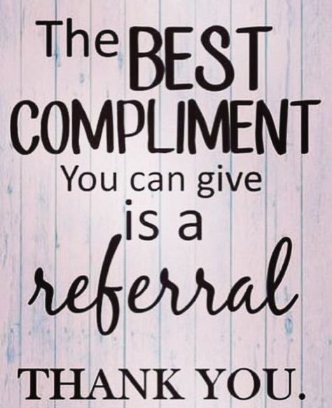 I love love love referrals! There is no higher compliment than happy clients referring their friends and family to me. I work hard to make my clients happy and earn those referrals. I love them SO much that I reward my clients for every referral they send my way who either books a service hosts a TouchStone Crystal party or joins my amazing TouchStone Crystal team! #payitforward #referralrewards #refferals #networkmarketing #buildyourtribe #mlm #happyclients #lovemyclients #lovemyteam #sherrishi Hair Marketing, Massage Pics, Realtor Memes, Facial Pics, French Office, Massage Marketing, Massage Quotes, Inmobiliaria Ideas, Hairstylist Quotes