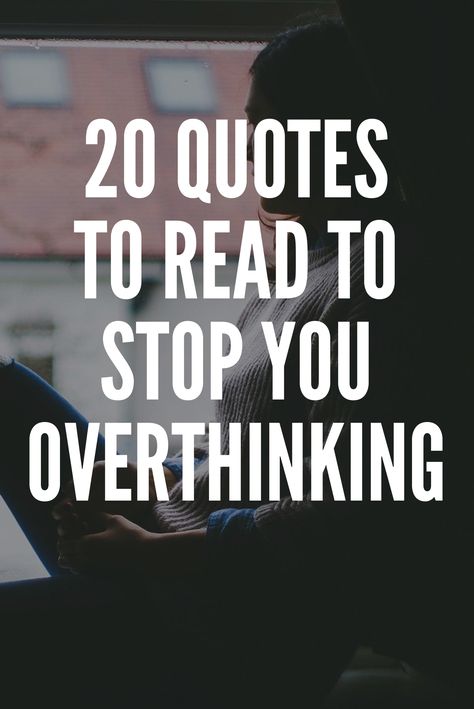 Not Yet Quotes, Something To Think About, Quotes About Overthinking Feelings, Why Do I Overthink Everything, Overthinking Quotes Psychology Facts, Stop Overthinking Quotes, Overthinking Quotes Relationships, Over Thinking Quotes, Overthinking Quotes