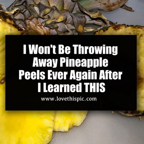 I Won't Be Throwing Away Pineapple Peels Ever Again After I Learned THIS Fresh Pineapple Recipes, Heart Vitamins, Pineapple Benefits, Growing Healthy Hair, Pineapple Water, Pineapple Drinks, Pineapple Recipes, Skin Detox, Tea Benefits