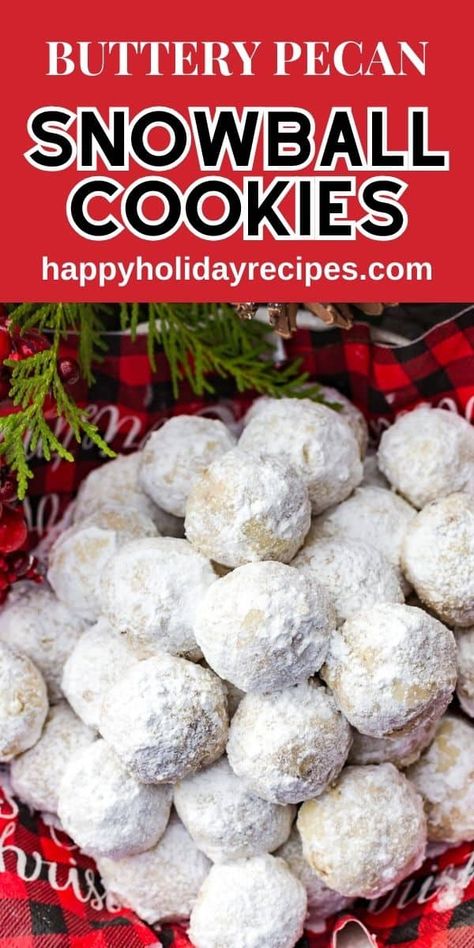 Pecan Snowballs, Pecan Snowball Cookies, Snowball Cookie Recipe, Mexican Wedding Cookies, Easy Christmas Cookie Recipes, Buttery Shortbread Cookies, Snowball Cookies, Walnut Cookies, Holiday Cookie Recipes