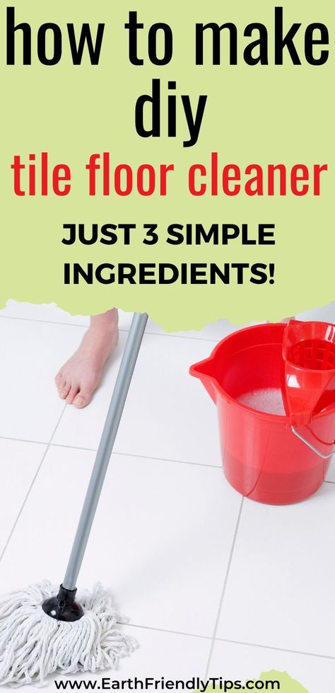 You can get your tile floors naturally clean when you learn how to make this DIY tile floor cleaner. This homemade tile floor cleaner only requires three simple and natural ingredients for a safe and non-toxic green clean. #ecofriendly #natural #cleaning #DIY #homemade How To Deep Clean Kitchen Floors, Homemade Natural Floor Cleaner, All Natural Mopping Solution, Diy Tile Cleaner Floor, Streak Free Floor Cleaner Diy, Floor Cleaner With Castile Soap, Organic Floor Cleaner, Mop Tile Floor Best Way To, Floor Washing Solution