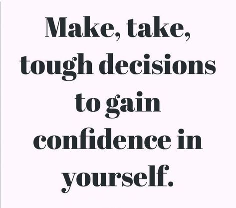 #quotes #quotesdaily #quoteslover #confidence Quotes About Confidence, Tough Decisions, Confidence Quotes, How To Gain Confidence, Confidence, Feelings, Quotes