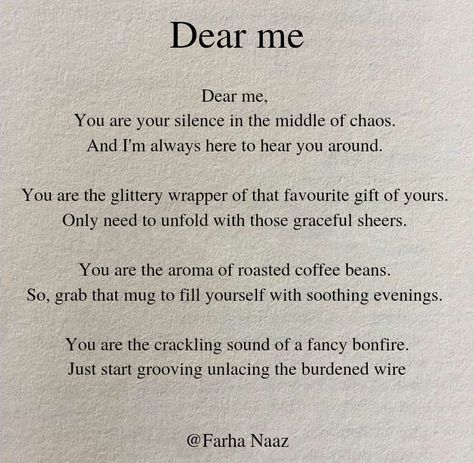 #poem #self love #modernpoems Self Healing Quotes, Roasted Coffee Beans, Dear Me, Just Start, Healing Quotes, Self Healing, Coffee Beans, Favorite Things Gift, Self Love