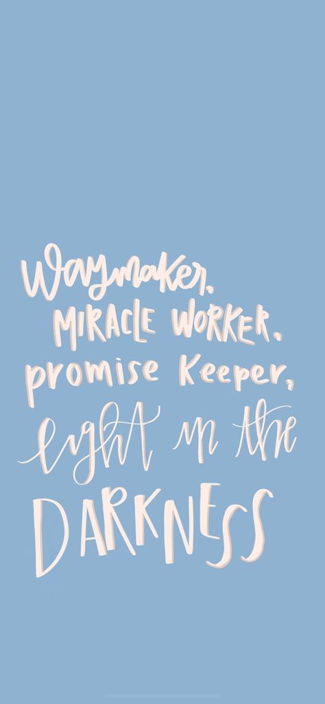 Waymaker Miracle Worker Quotes, Promise Keeper Wallpaper, Waymaker Wallpaper, Way Maker Miracle Worker Promise Keeper, Waymaker Miracle Worker Wallpaper, Way Maker Miracle Worker Wallpaper, God Is A Miracle Worker, Miracle Wallpaper, Christian Song Lyrics Wallpaper