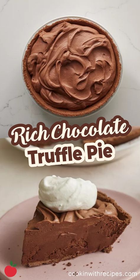 Rich Chocolate Truffle Pie Recipe - Cooking with Recipes Chocolate Truffle Pie Recipe, Chocolate Truffle Pie, Truffle Pie, Chocolate Pie Recipes, Chocolate Cream Pie, Cream Pie Recipes, Chocolate Pie, Chocolate Truffle, Perfect Pies