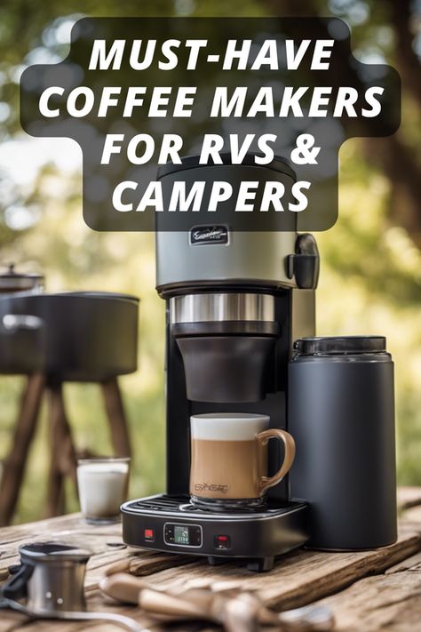 Wake up to the aroma of freshly brewed coffee even in the great outdoors! 🌲☕ Discover the top 9 coffee makers perfect for your RV and camping adventures in 2023. Are you a pour-over enthusiast or a no-mess pod lover? Click to find your match and transform your mornings in the wild. How do you kick-start your day on the road? Share in the comments!  #rvaccessories #rvessentials #rvcampingessentials Camp Coffee Maker, Instant Coffee Recipes, Camping Coffee Maker, Camp Coffee, Portable Espresso Maker, Camping Drinks, Stainless Steel Coffee Maker, Cowboy Coffee, Drip Coffee Makers