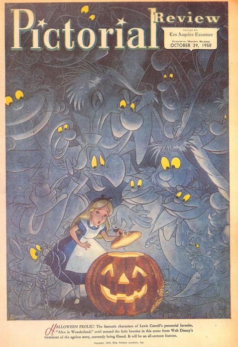 Vintage Disney Alice in Wonderland: Happy Halloween Alice! - Pictorial Review Oct. 29, 1950 Alice In Wonderland 1951, Image Halloween, Disney Alice In Wonderland, Halloween Images, Disney Alice, Lewis Carroll, Adventures In Wonderland, Purim, Disney Halloween