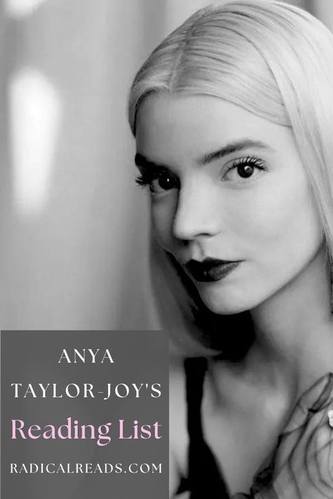 Anya Taylor-Joy's Reading List Actors Reading Books, Celebrity Reading Books, Books For Actors, Library Writer Reader Bookish, Comfort Books To Read, Classics To Read Book Lists, Good Classic Books, Celebrity Book Recommendations, If You Like This Read This