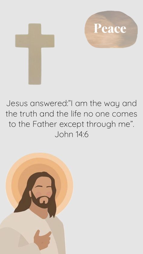 Jesus answered:”I am the way and the truth and the life no one comes to the father except through me”. John 14:6 The Father, Bible Art, No Way, The Truth, The Way, Bible, Jesus