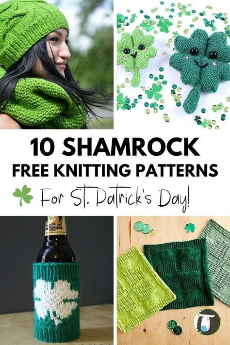 10 Lucky Shamrock Free Knitting Patterns | NobleKnits Knitting Blog | Bloglovin’ Irish Knitting Patterns Free, Good Luck Clover, Small Knitting Projects, Beer Cozy, Beanie Knitting Patterns Free, Easy Knitting Patterns Free, Fancy Soap, Lucky Shamrock, Knitting Blogs