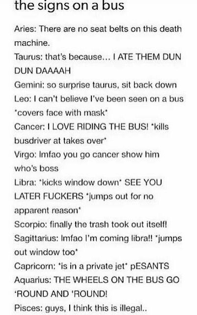 Haha I love this♥️ Zodiac Stories, Zodiac Sign Fashion, Francis Chan, School Buses, Zodiac Funny, Zodiac Signs Leo, Zodiac Signs Dates, Zodiac Sign Traits, Zodiac Society